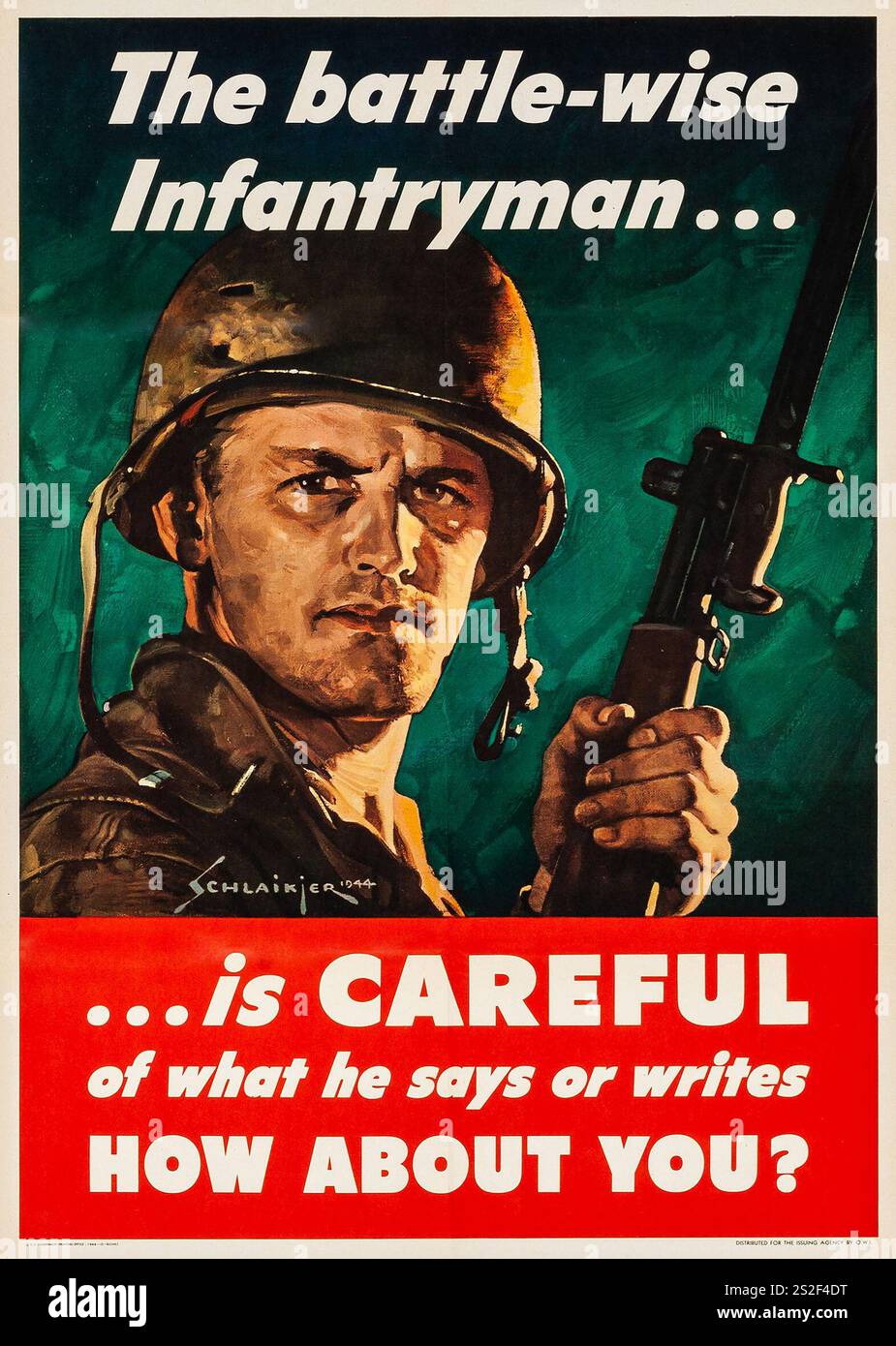 Amerikanisches Propaganda-Poster des Zweiten Weltkriegs (U.S. Government Printing Office, 1944). OWI Poster "der schlachtweise Infanterie... ist vorsichtig mit dem, was er sagt oder schreibt. Wie wär's mit You' - Schlaiker-Kunstwerk 1944 Stockfoto