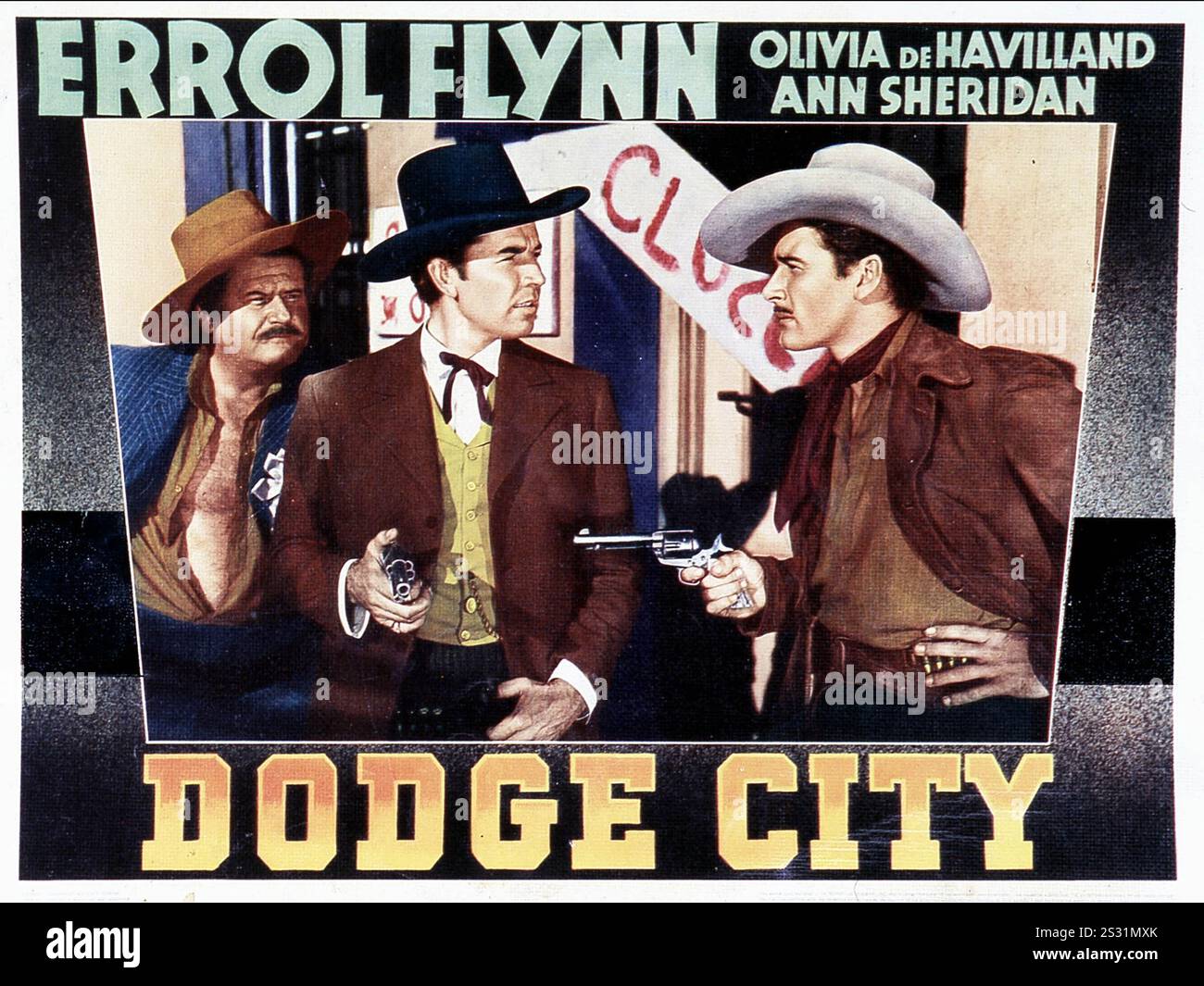 DODGE CITY ALAN HALE, BRUCE CABOT, ERROL FLYNN Datum: 1939 Stockfoto