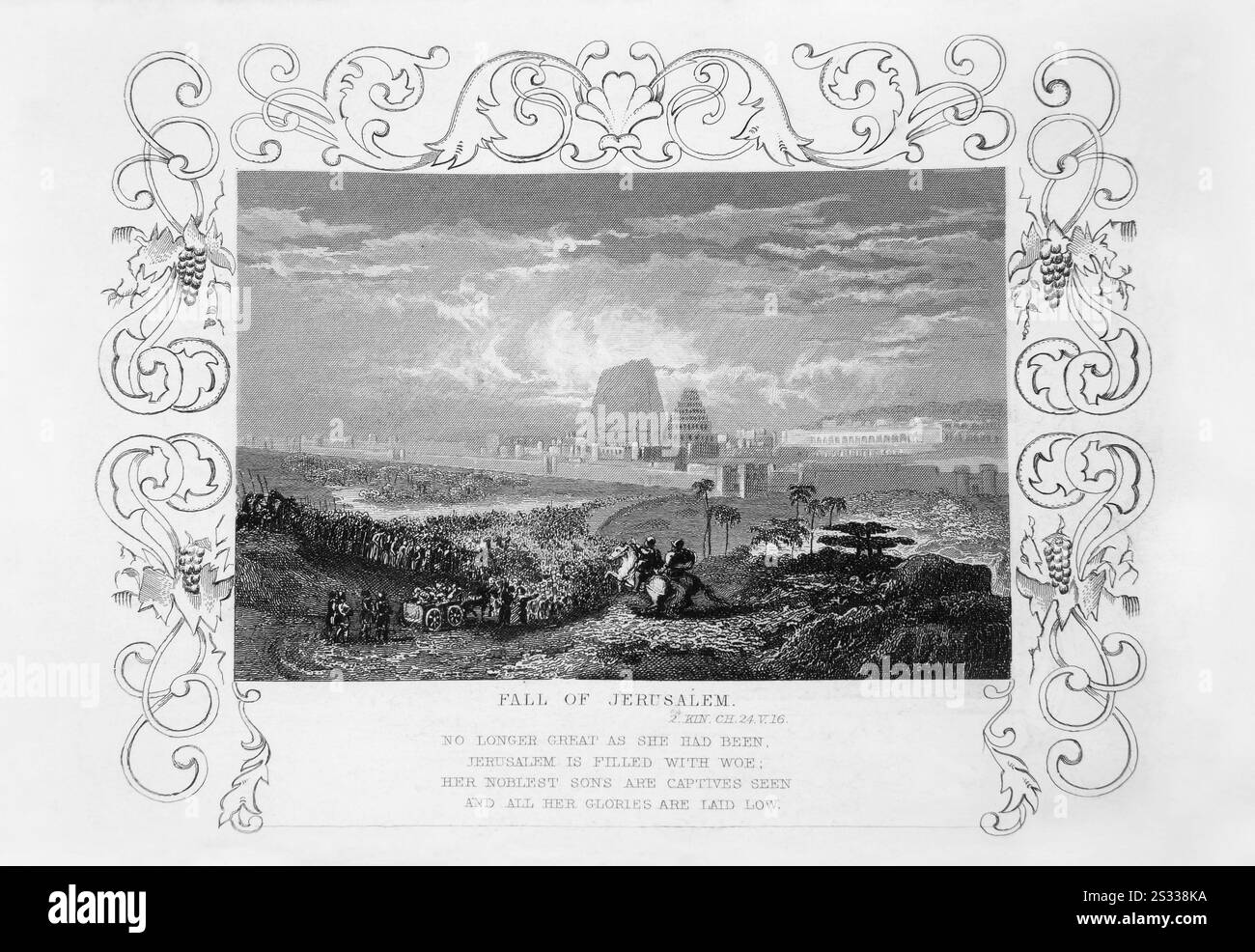 Stahlgravierung des Falls von Jerusalem (Könige 24:16) erster jüdisch-römischer Krieg aus dem Tallis von 1851 illustrierte Schriftgeschichte zur Verbesserung Stockfoto