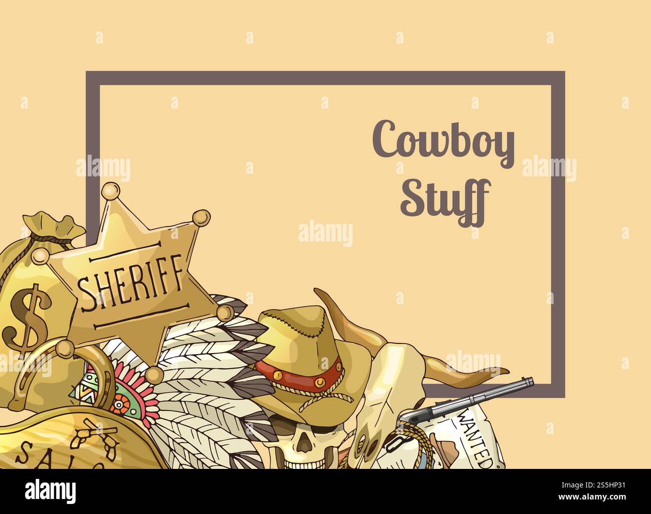 Sheriff Textrahmen. Vektor Hand gezeichnet Wild West Cowboy Elemente Hintergrund mit Platz für Textabbildung. Sheriff Textrahmen. Vektorhandgezeichneter wilder westlicher Cowboy Stock Vektor