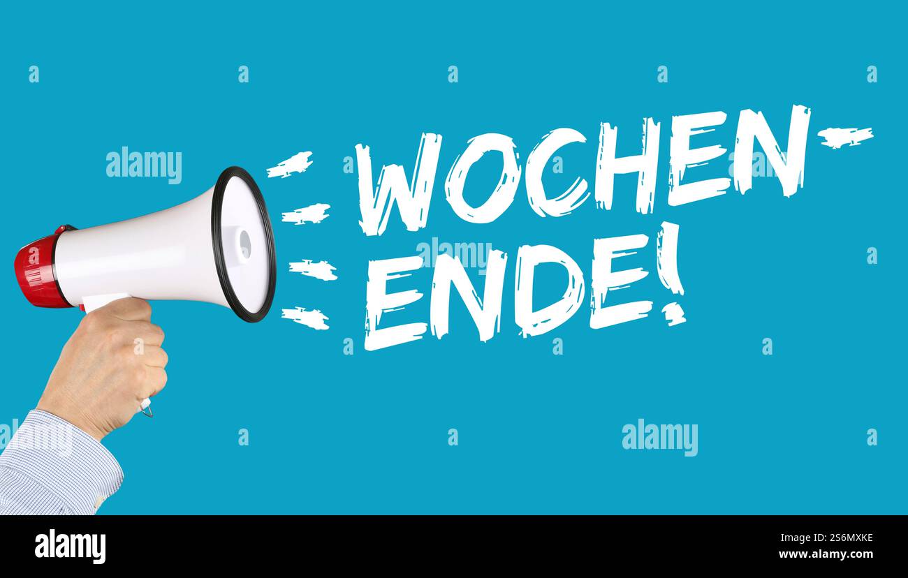 Wochenendausflug Freizeit Zeit Arbeit Hand mit Megaphon Stockfoto