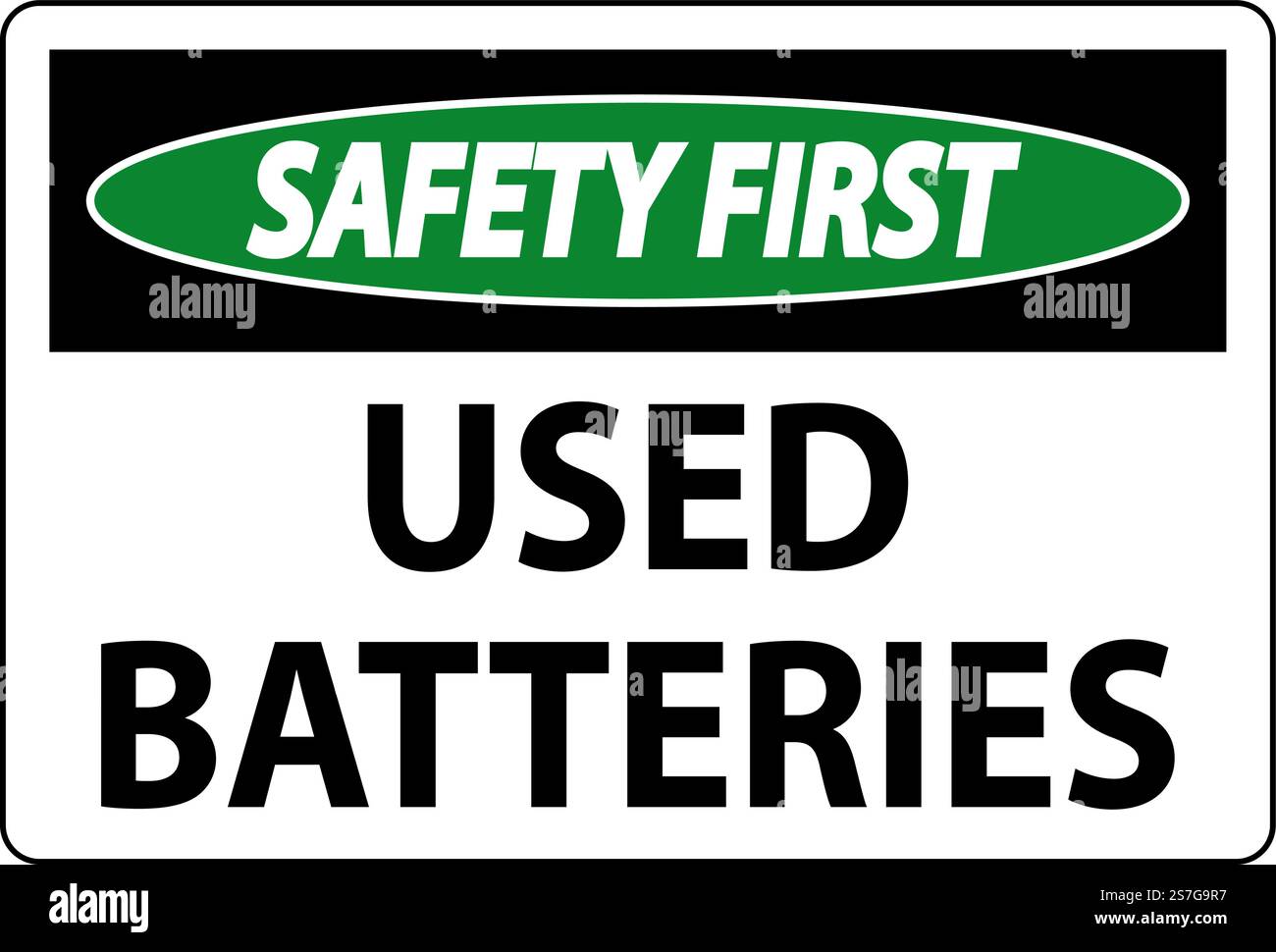 „Safety First“-Zeichen Für Gebrauchte Batterien Auf Weißem Hintergrund Stock Vektor