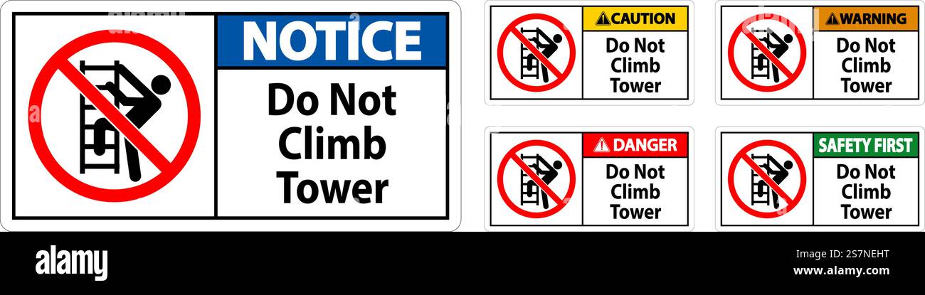 Hinweisschild „Nicht Auf Den Turm Klettern“ Auf Weißem Hintergrund Stock Vektor