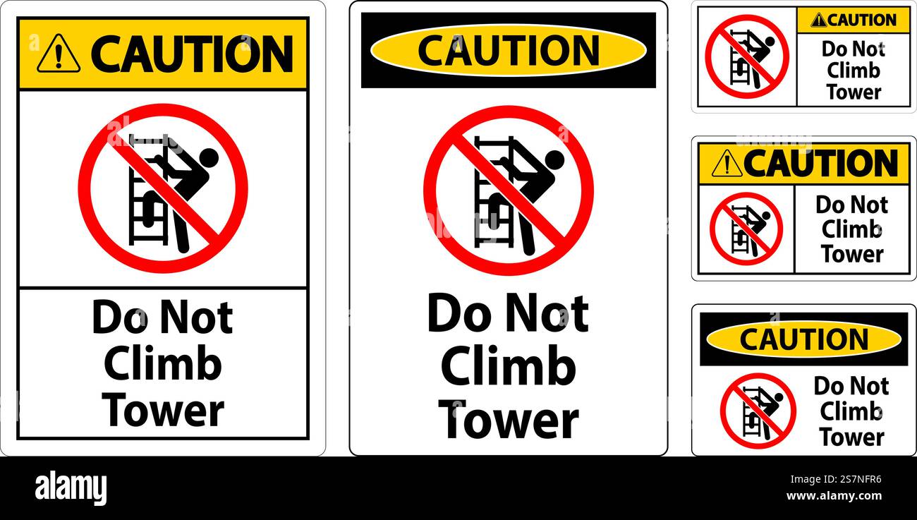 Warnschild „Nicht Auf Den Turm Klettern“ Auf Weißem Hintergrund Stock Vektor