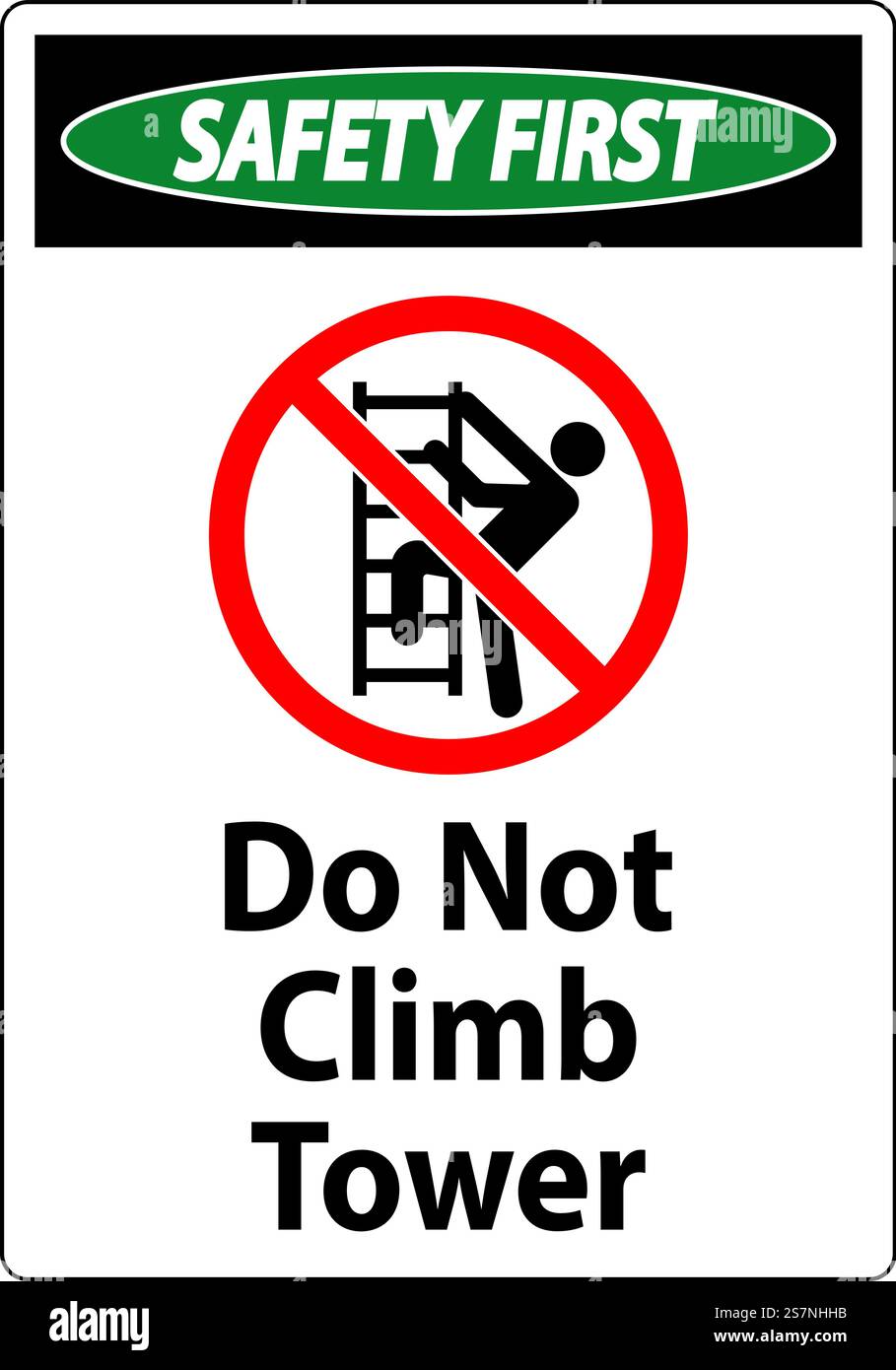 „Safety First“-Schild „Don'T Climb Tower“ Auf Weißem Hintergrund Stock Vektor