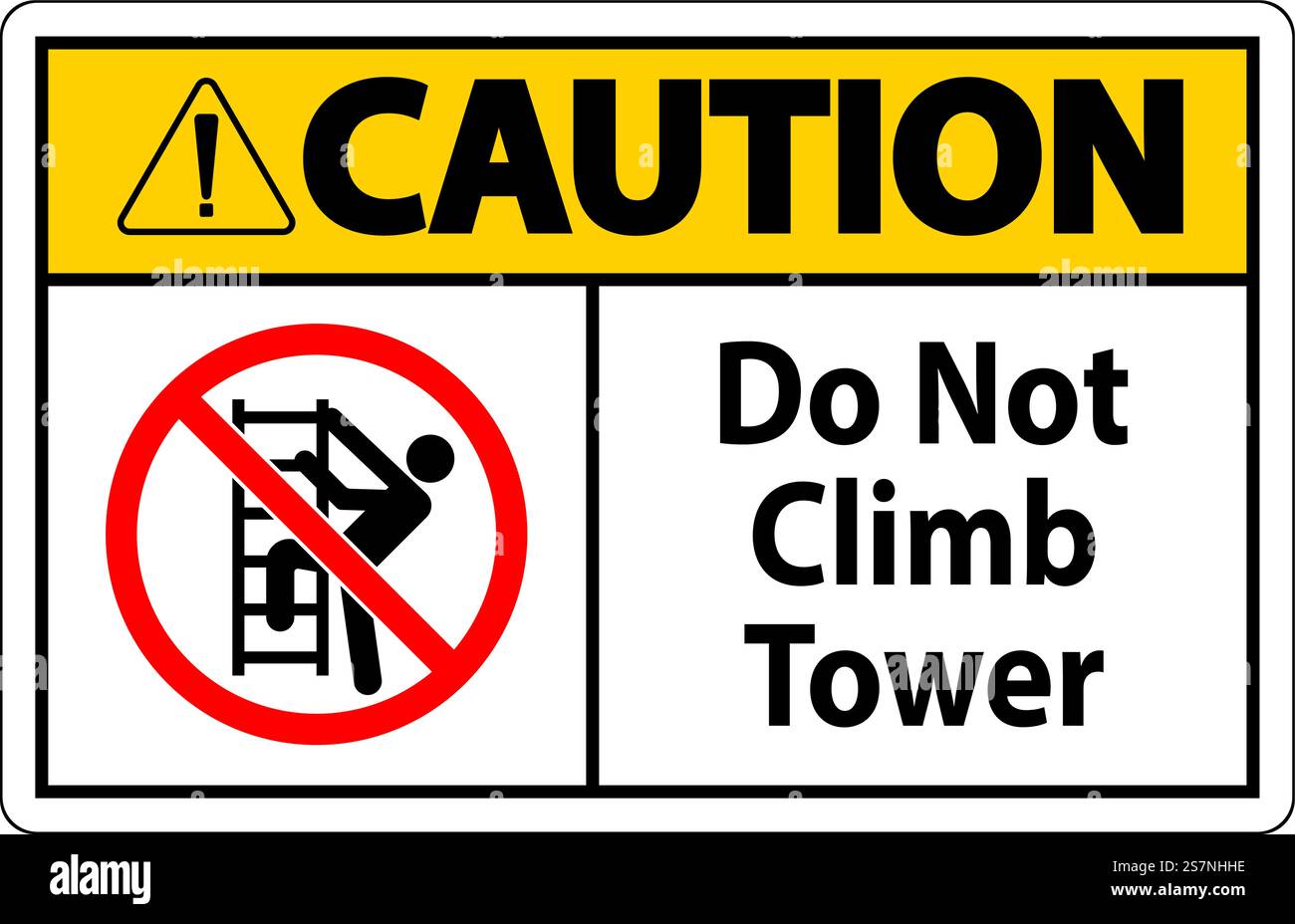 Warnschild „Nicht Auf Den Turm Klettern“ Auf Weißem Hintergrund Stock Vektor