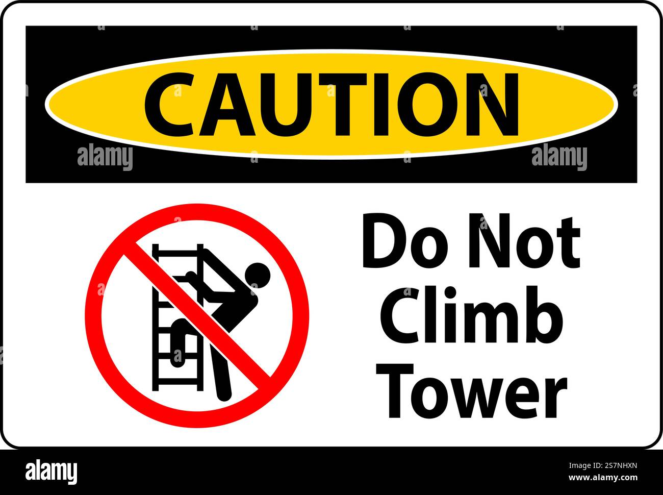 Warnschild „Nicht Auf Den Turm Klettern“ Auf Weißem Hintergrund Stock Vektor