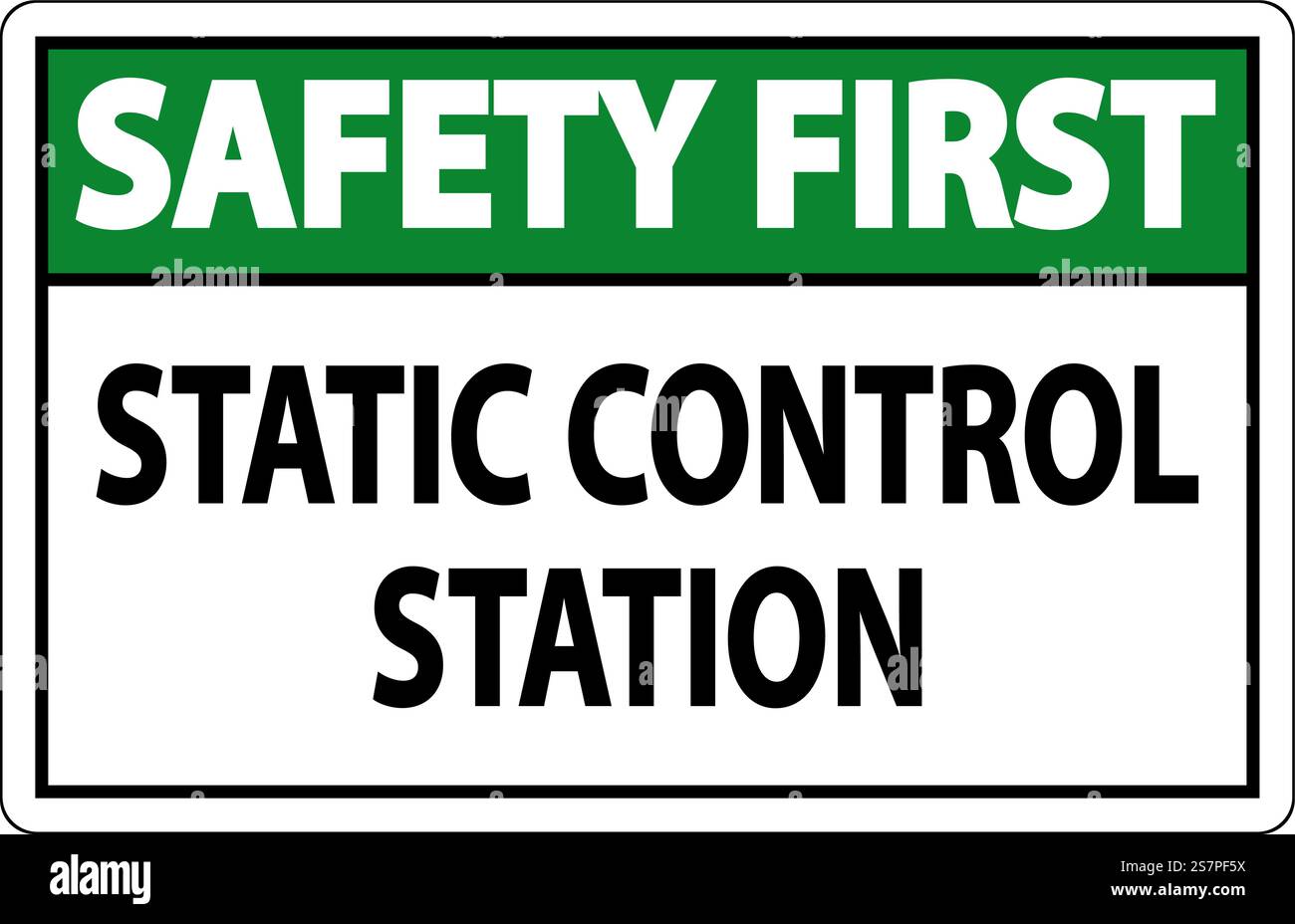 Statisches Kontrollgerät Mit Warnschild „Safety First Sign“ Stock Vektor