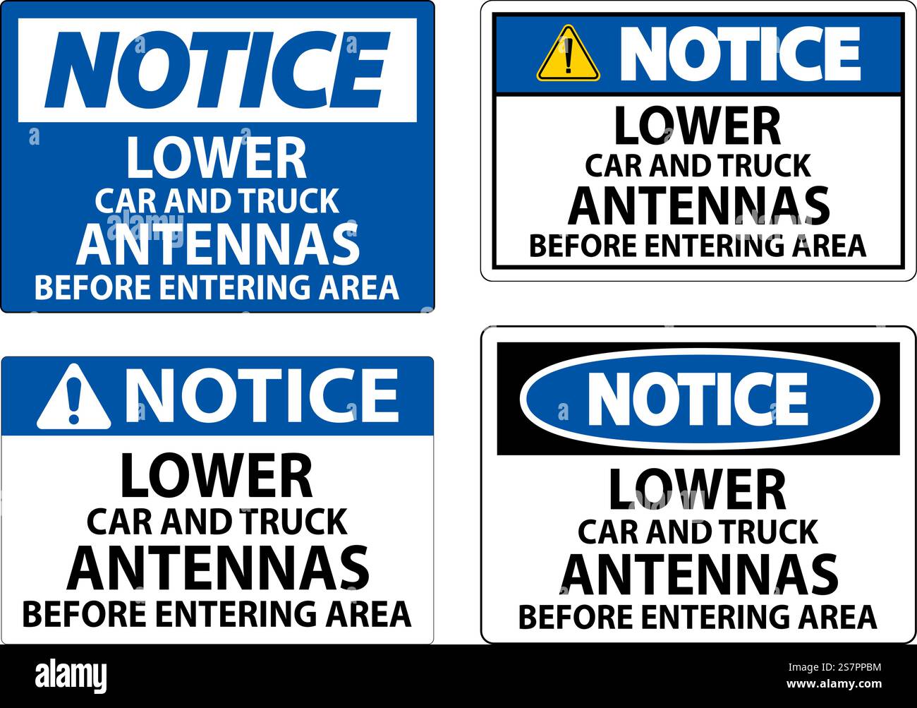 Vor Dem Betreten Des Bereichs Auf Das Absenken Der Pkw- Und Lkw-Antennen Achten Stock Vektor