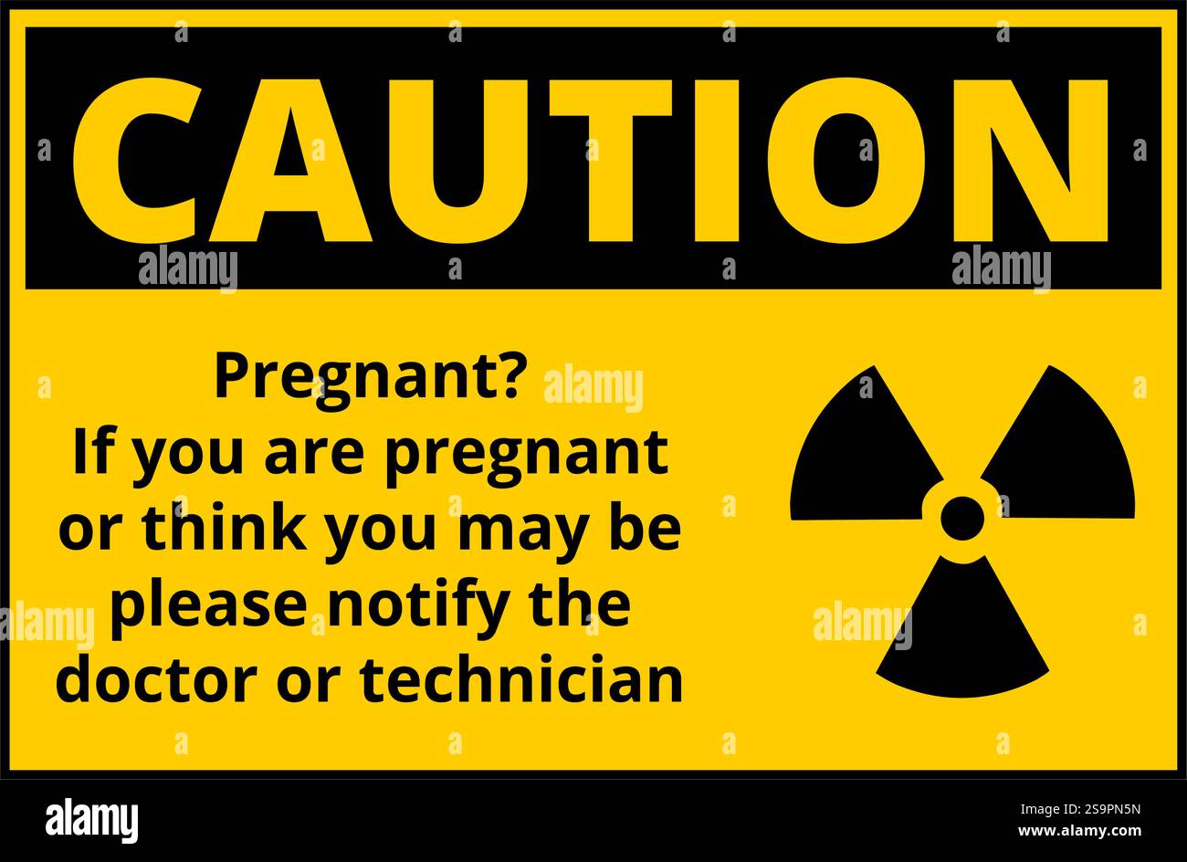 Vorsicht Röntgenbild schwanger Unterschrift Arzt oder Techniker benachrichtigen Stock Vektor