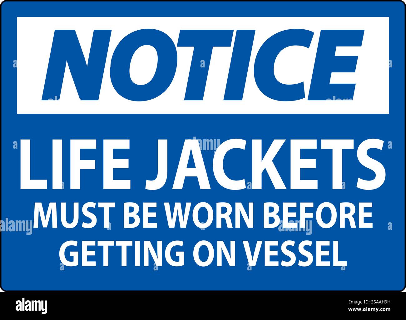 Hinweis Schild Rettungswesten – Muss Vor Dem Einsteigen Auf Das Schiff Getragen Werden Stock Vektor