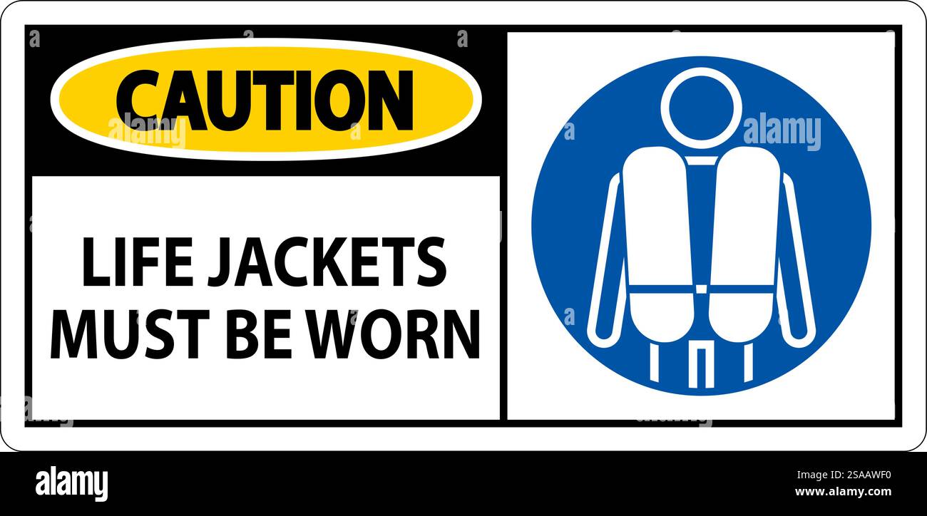 Wassersicherheitsschild Achtung, Schwimmwesten Müssen Getragen Werden Stock Vektor