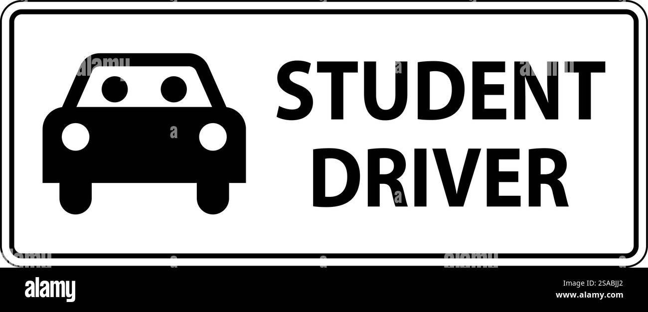 Warnschild, Fahrerschild Für Studenten Stock Vektor