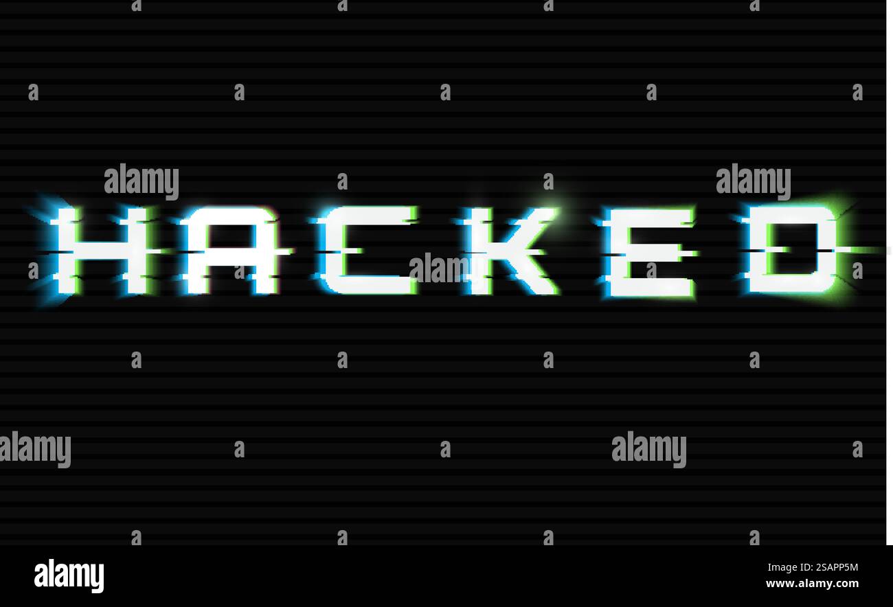 Wort Gehackt. Verspielt. Vektorabbildung. Cyberkriminalität. Abstrakter Digitaler Hintergrund . Wort gehackt. Verspielt. Vektorabbildung. Stock Vektor