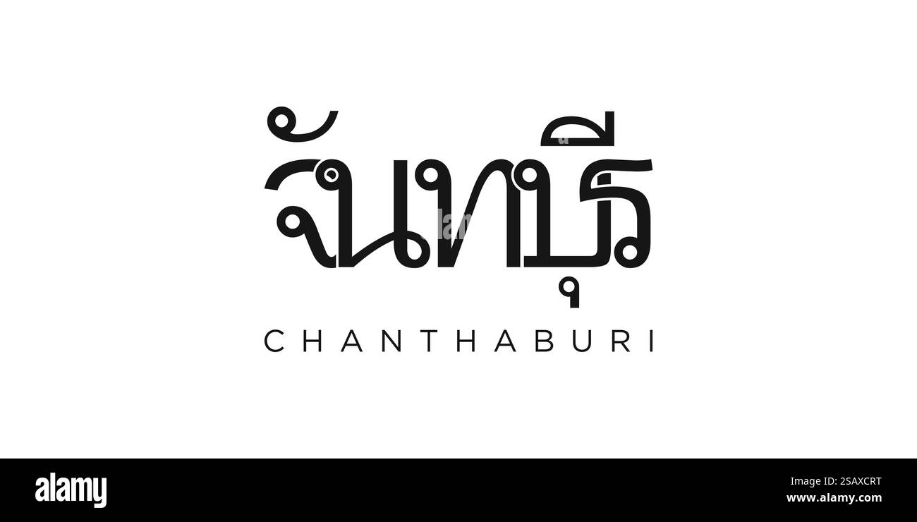 Chanthaburi im thailändischen Emblem für Print und Web. Design mit geometrischem Stil, Vektorillustration mit auffälliger Typografie in moderner Schrift. Schriftzug mit grafischem Schriftzug auf weißem Hintergrund. Stock Vektor