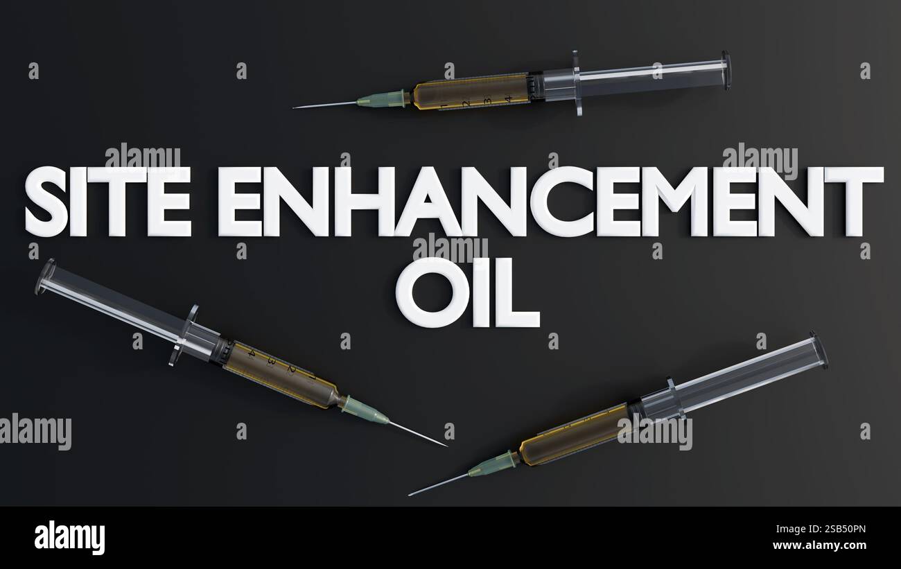 Eine 3D-Darstellung des Wortes " SITE ENHANCEMENT OIL" mit gelbem flüssigen Medikament in der medizinischen Spritze. Stockfoto
