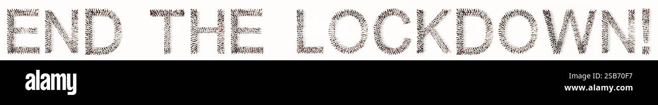 Konzept Konzept große Gemeinschaft von Menschen, die DEN LOCKDOWN BEENDEN! Nachricht. 3D-Illustrationsmetapher für Quaratin, Abschaltung nicht-essentieller Wechselstrom Stockfoto