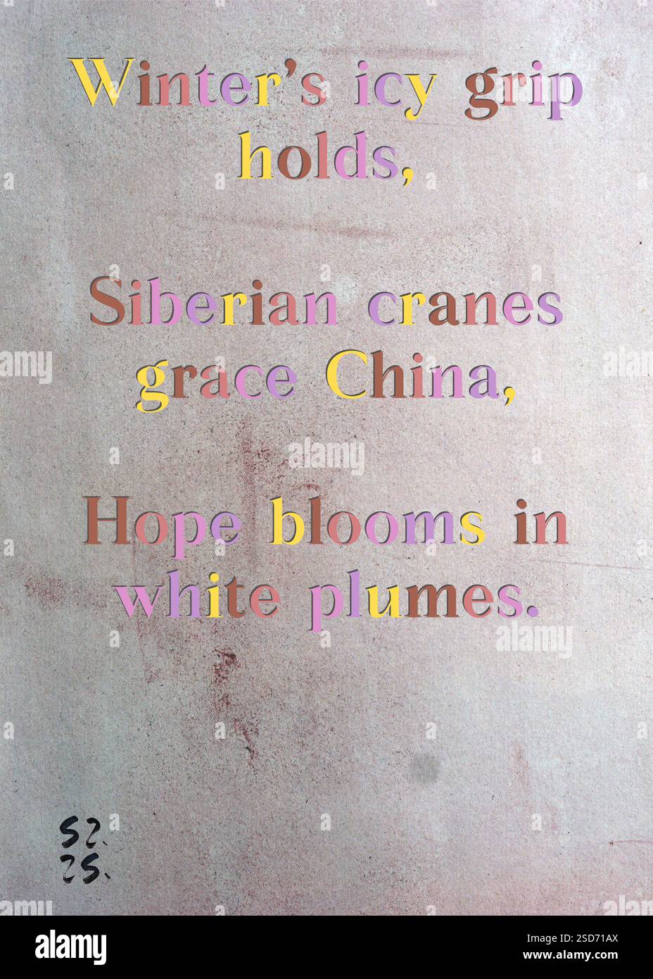 Der Winter hält fest, sibirische Kraniche schmücken China, Hoffnung blüht in weißen Federn. Noor Van der Zanden's Silver Writers' Guild. Kunst von Zsuzsa Szikra. Poetry Art Print, Triplumes ist eine einzigartige poetische Form, die vom traditionellen Haiku inspiriert ist und aus drei Linien besteht, die Momente der Klarheit, der Emotionen und der Einsicht einfangen. In unserer Kollektion setzen wir uns für die Freiheit der Sprache ein, wo das Vermischen von Wörtern und das Entfernen von Bindestrichen mehr ist als eine stilistische Wahl – sie ist eine Möglichkeit, Einheit und Nähe zwischen Ideen zu vermitteln und einen fließenden, kompakten Ausdruck zu schaffen, der mit den Rhythmen des modernen Lebens in Einklang steht. Stockfoto