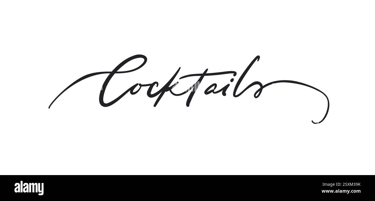 Cocktailkarte. Handgezeichnetes Zitat. Moderne Pinselkalligraphie. Isoliert auf weißem Hintergrund Stock Vektor