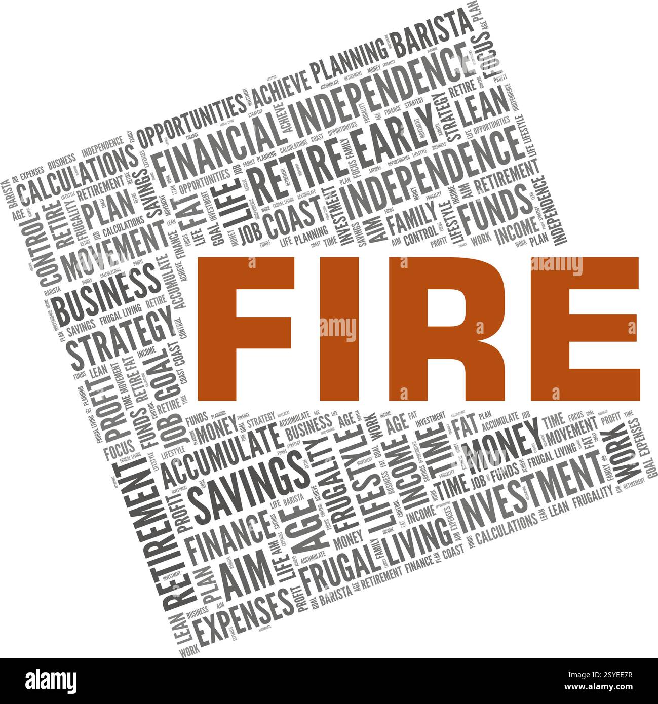 FEUER - finanzielle Unabhängigkeit ziehen frühe Vektor-Illustration Wortwolke isoliert auf weißem Hintergrund zurück. Stock Vektor FEUER - finanzielle Unabhängigkeit ziehen frühe Vektor-Illustration Wortwolke isoliert auf weißem Hintergrund zurück. Stock Vektor