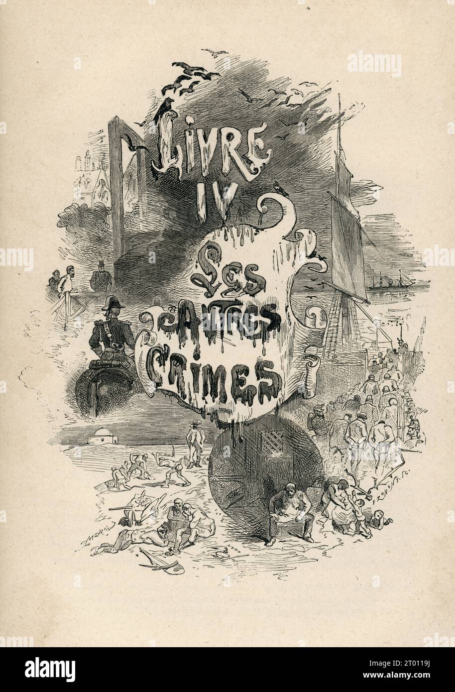 Buch IV Sonstige Straftaten. Illustrator: Edmond Morin. Illustration aus Napoléon le Petit (geschrieben 1852) und Teil einer Reihe von Stichen, die in Victor Hugos „oeuvres“ veröffentlicht wurden. Gefolgt von „Le Dernier Jour d'un condamné“ („der letzte Tag eines Verurteilten“) und „Claude Gueux“. 1879 erschienenes Buch in französischer Sprache von Eugène Hugues. Stockfoto