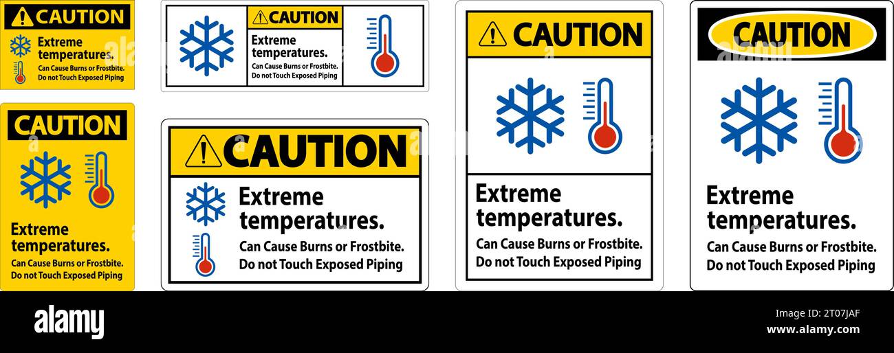 Achtung Schild Extreme Temperaturen, kann Verbrennungen oder Erfrierungen verursachen. Freiliegende Rohre nicht berühren Stock Vektor