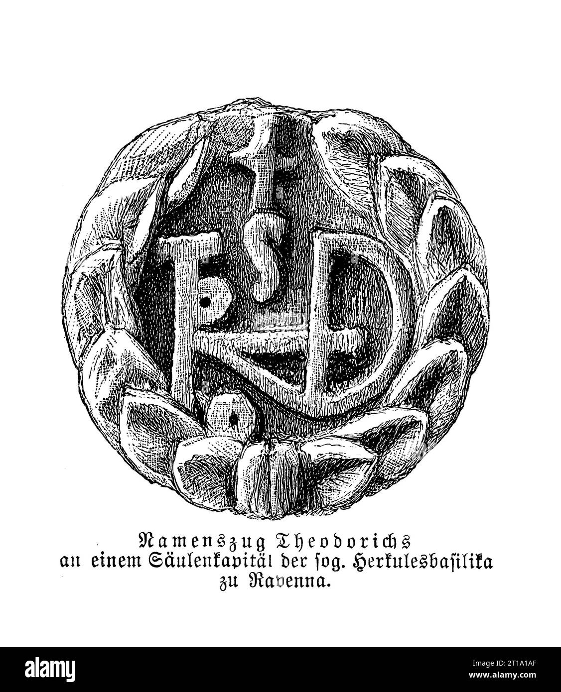 Signatur von Theoderich, dem großen König der Ostgoten, auf einer Hauptstadt der Basilika Herculis, erbaut im Regio Hercolana Teil von Ravenna (heute Kathedrale von Ravenna), 6. Jahrhundert Stockfoto
