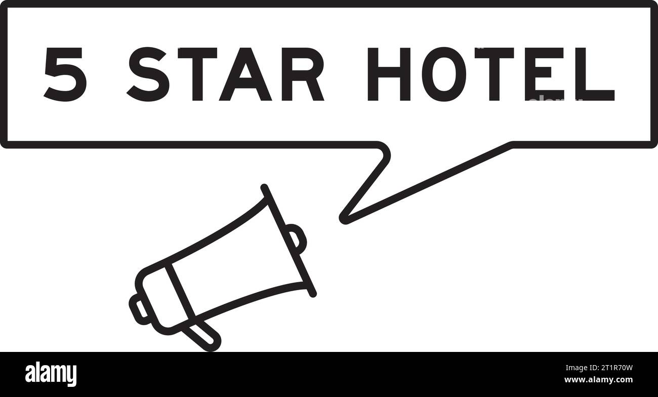 Megaphon-Symbol mit Sprechblase in Wort 5 satar Hotel auf weißem Hintergrund Stock Vektor