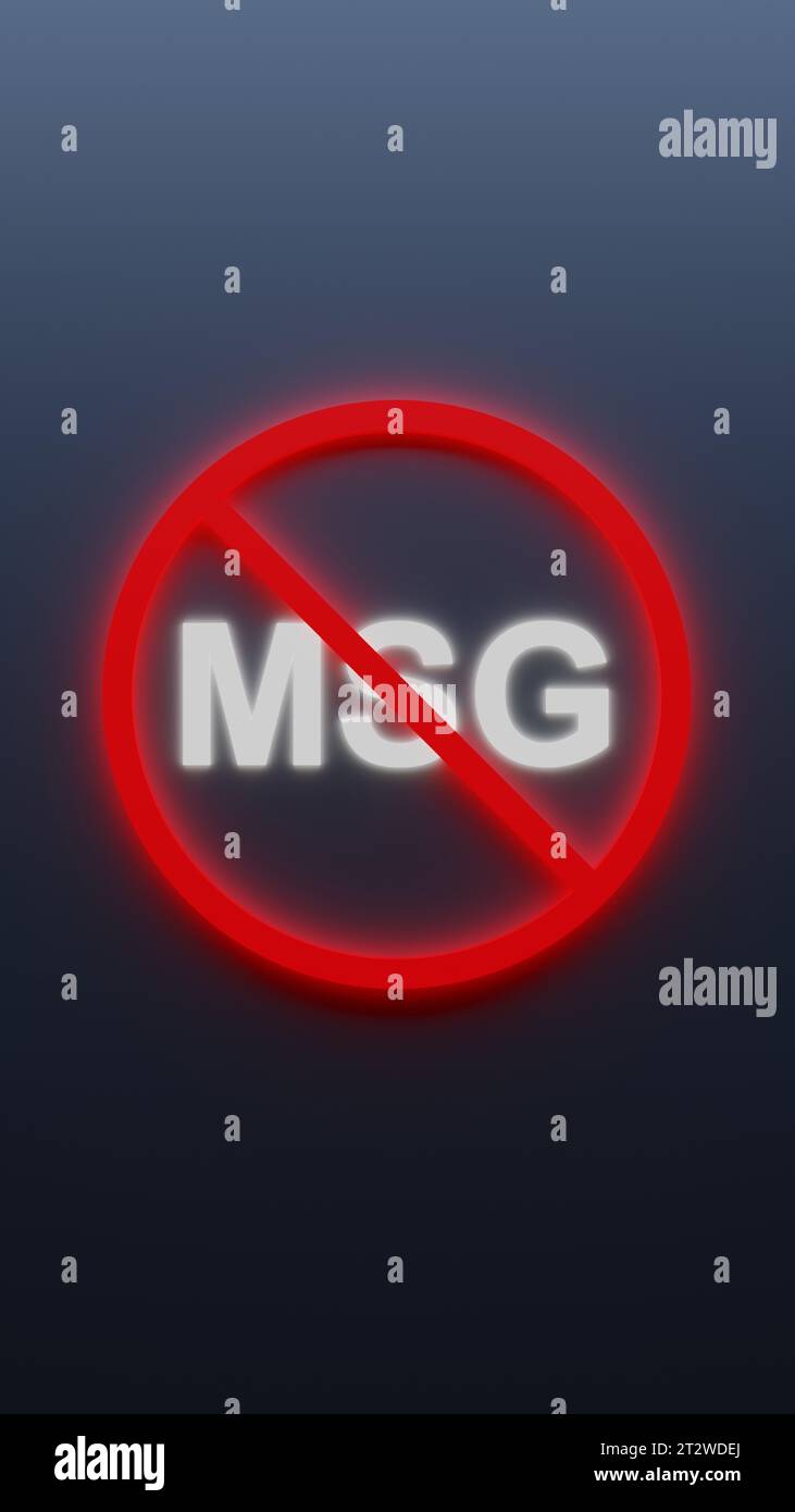 Schild NO für Mononatriumglutamat MSG C5H8NNaO4 in Lebensmitteln – senkrecht beleuchtet Stockfoto