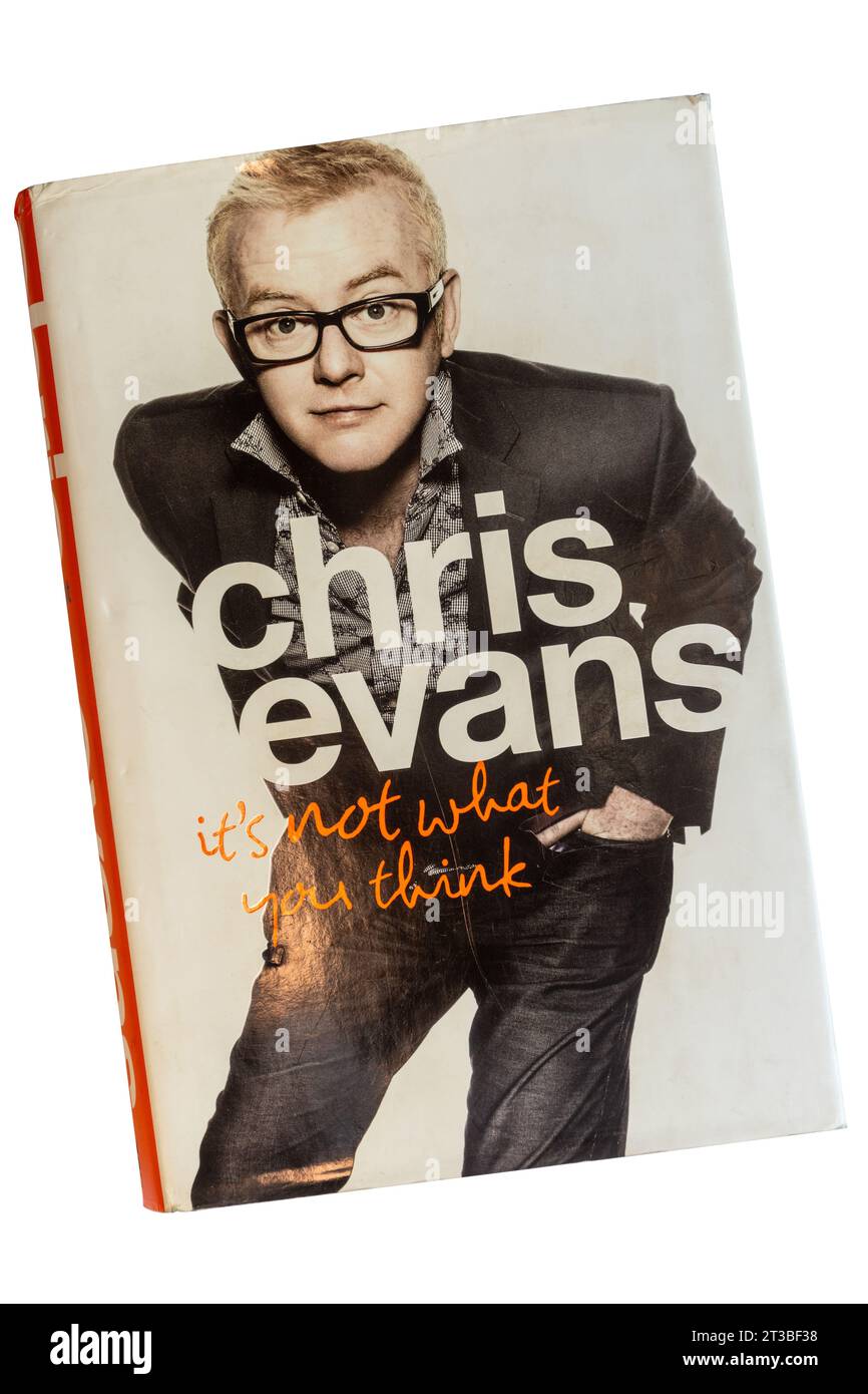 Chris Evans Autobiografie mit dem Titel IT's not what you think Stockfoto