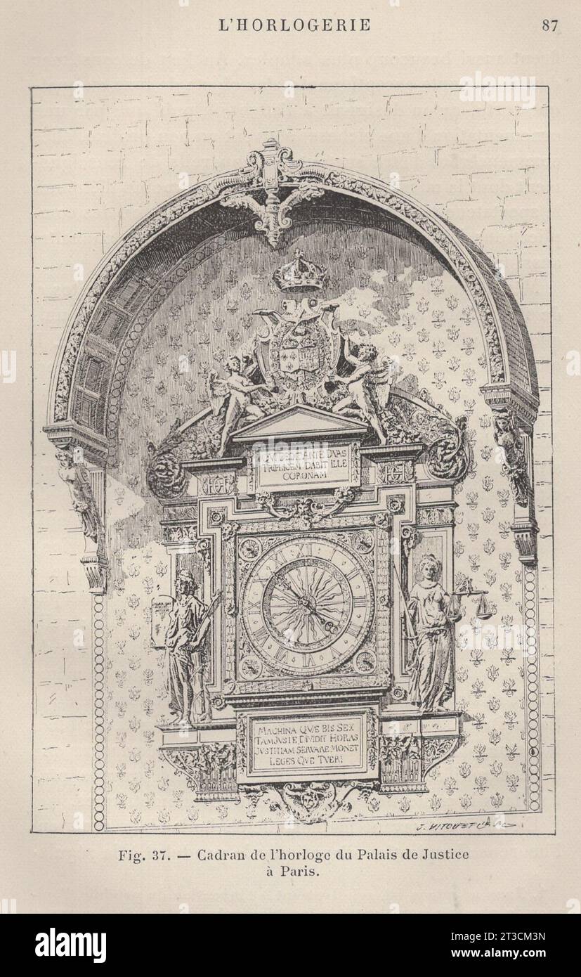 Les Arts de l'Ameublement : L'Horlogerie , Paris , Librairie CH. Delagrave. /Antikes französisches Buch aus dem 19. Jahrhundert / Fig. 37.- Cadran de l'horloge du Palais de Justice á Paris / Uhr des Justizpalastes in Paris Stockfoto