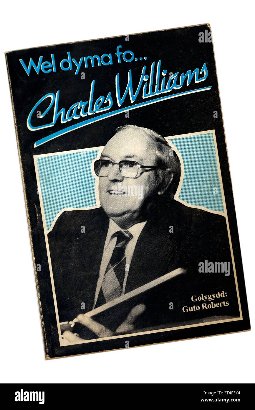 Na Ja, Dyma Fo... Charles Williams. Bucheinband in walisischer Sprache auf weißem Hintergrund. Stockfoto