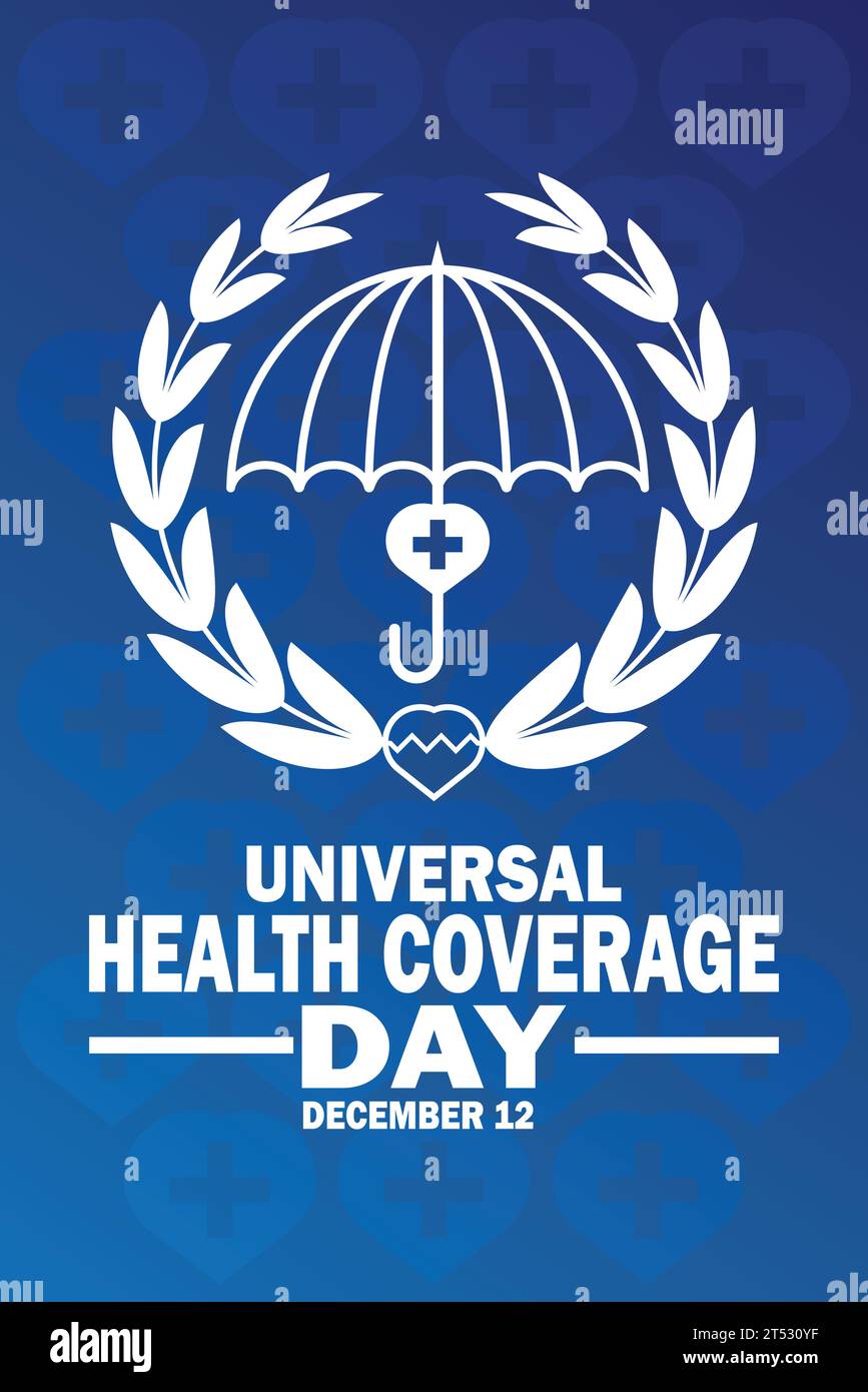 Universal Health Coverage Day Vektor Illustration. Dezember: Geeignet für Grußkarte, Poster und Banner, mobiles Hintergrundbild Stock Vektor