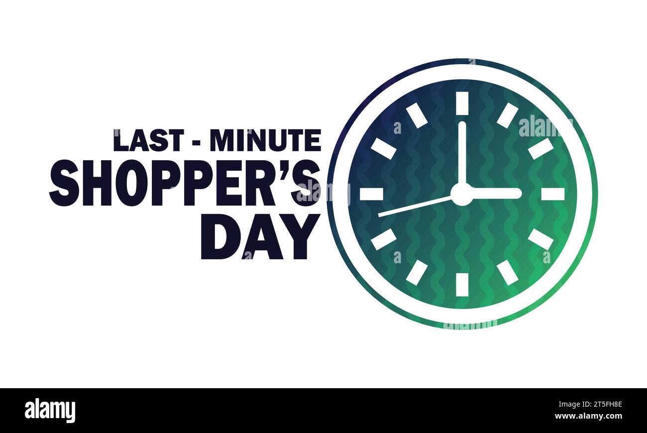 Last Minute Shopper's Day, Hintergrundbild. Urlaubskonzept. Vorlage für Hintergrund, Banner, Karte, Poster mit Textbeschriftung. Vektor Stock Vektor