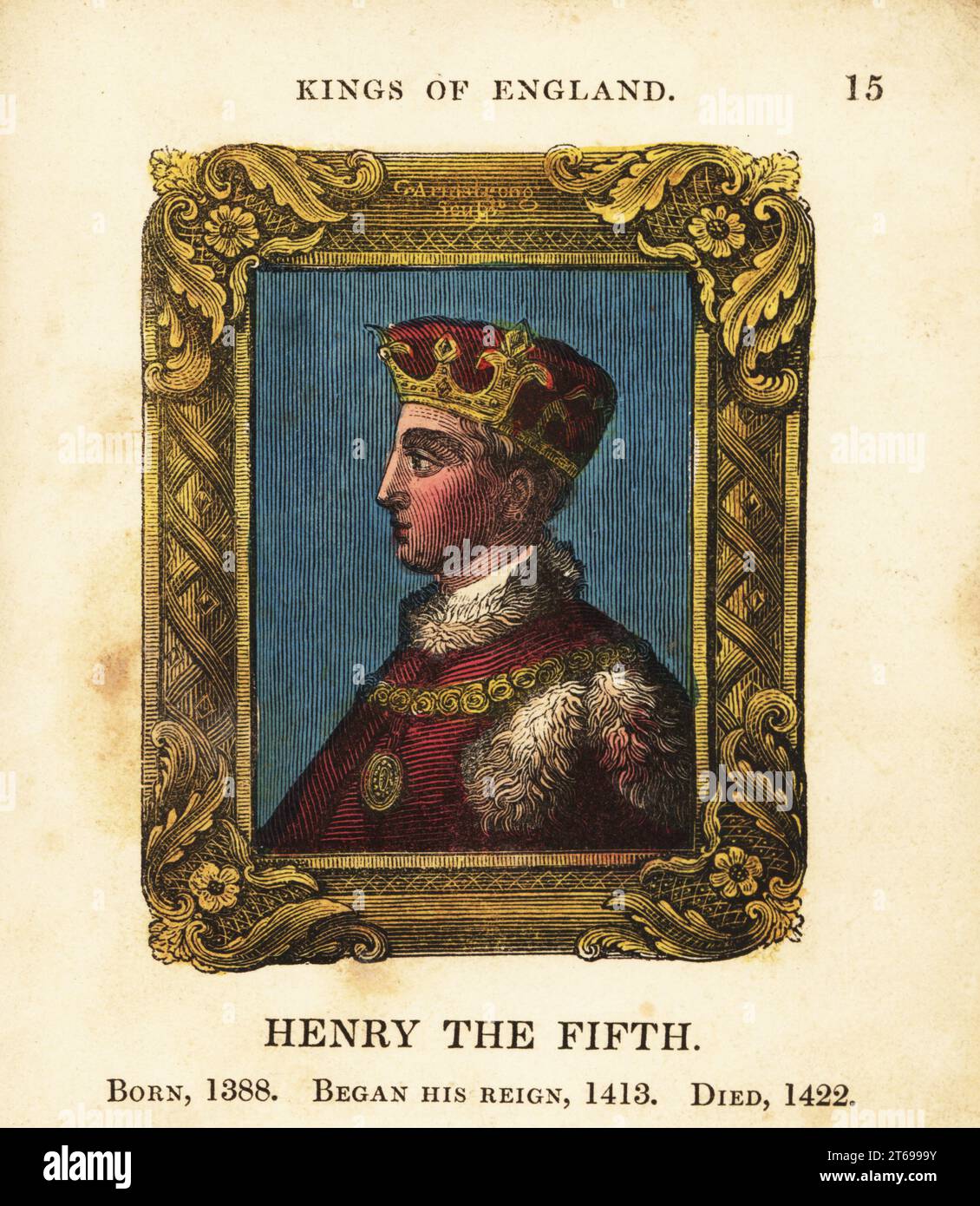 Porträt von König Heinrich dem Fünften, Heinrich V. von England, geboren 1388, begann Regierungszeit 1413 und starb 1422. In Krone, Pelzbesatz Umhang mit Goldkette, innerhalb verzierter Rahmen. Handkolorierter Kupferstich von Cosmo Armstrong aus Porträts und Figuren der Könige von England, von William dem Eroberer bis George dem Dritten, John Harris, London, 1830. Stockfoto