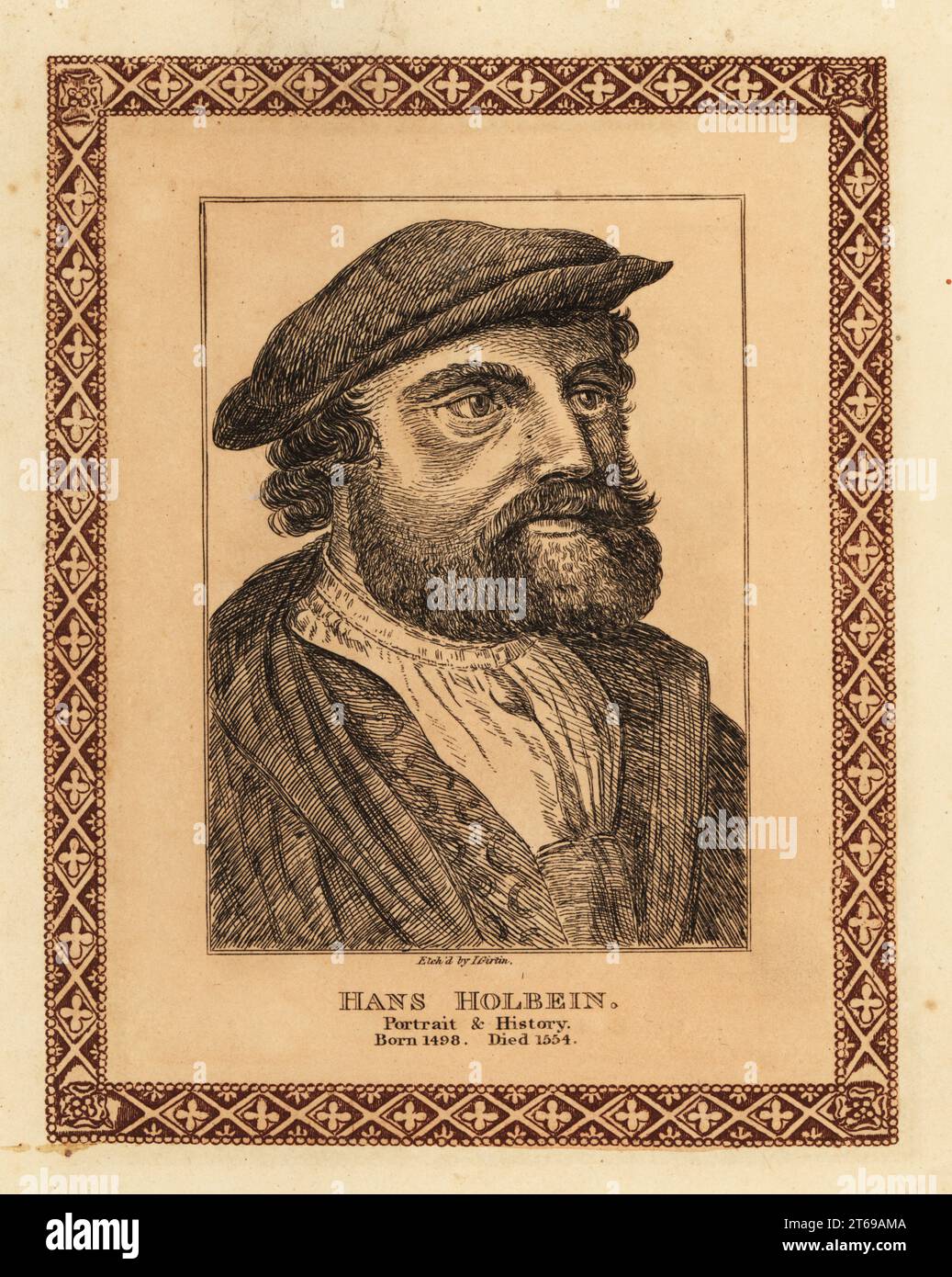 Porträt von Hans Holbein dem Jüngeren, um 1497–1543, deutscher Historienmaler, Porträtist und Druckgraphiker, der im Stil der Nördlichen Renaissance arbeitete. Getönte Ätzung innerhalb einer dekorativen Grenze von John Girtin nach einem Selbstporträt von Holbein aus John Girtins fünfundsiebzig Porträts berühmter Maler aus Authentic Originals, J. MCreery, London, 1817. Stockfoto