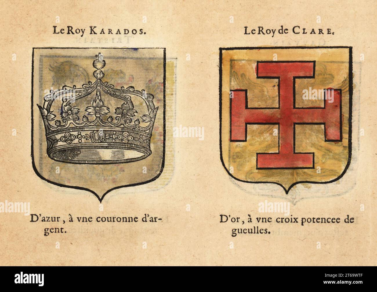 Imaginäre Wappen von König Arthurs Ritter der Tafelrunde: König Caradoc Vriechvras mit silberner Krone auf blauem Feld und Clariance, König von Northumberland, mit rotem Kreuz auf goldenem Feld. Chevaliers de la table ronde: Le Roy KARADOS, Le Roy de CLARE, Le DUC de CLERENCE, KEUX le Seneschal. Handkolorierter Holzschnitt von Hierosme de Baras Le Blason des Armoiries, Chez Rolet Boutonne, Paris, 1628. Stockfoto