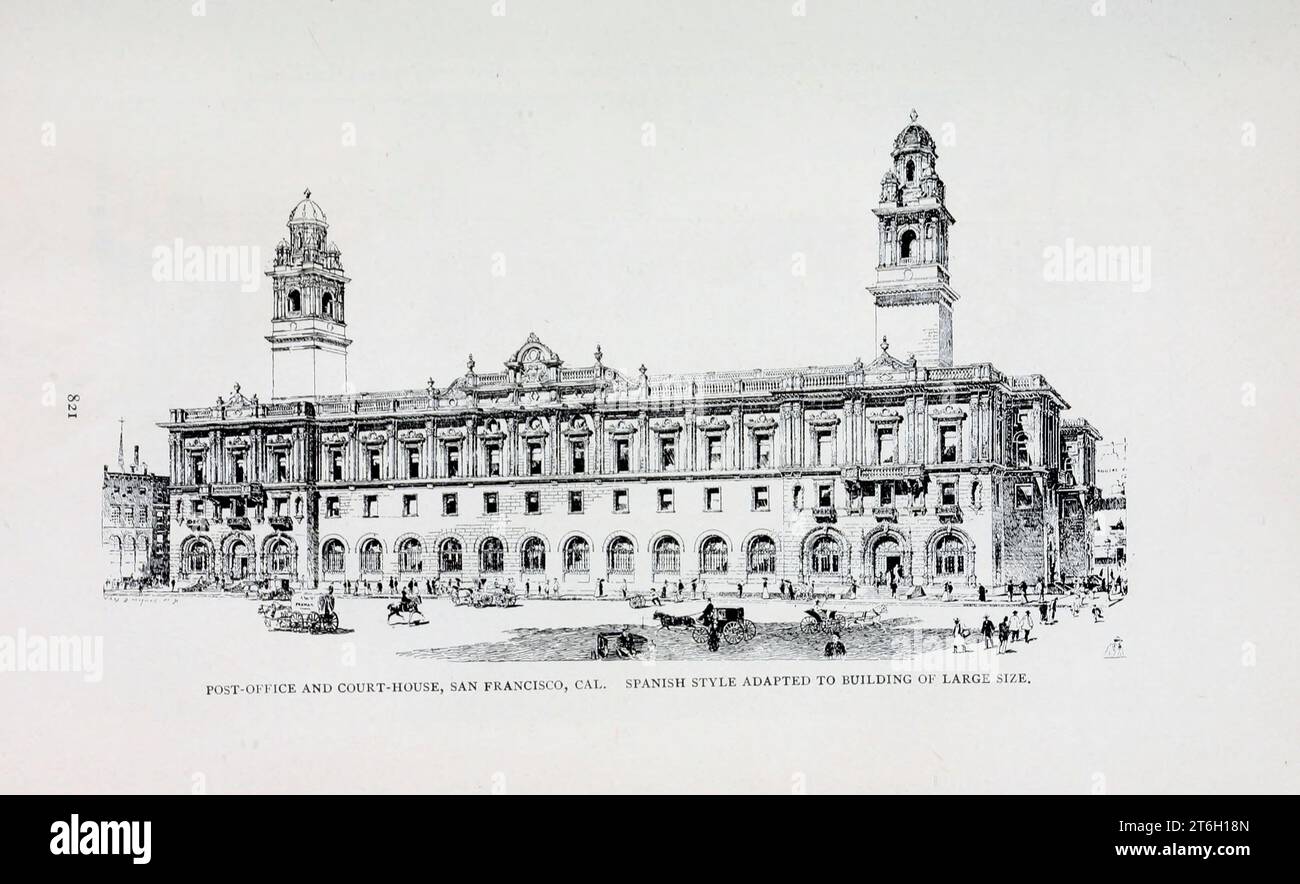Postamt und Gerichtsgebäude San Francisco California Spanish Style angepasst an Gebäude von großer Größe aus dem Artikel DIE ARCHITEKTUR UNSERER REGIERUNGSGEBÄUDE von William Martin Aiken. Vom Engineering Magazine, DAS DEM INDUSTRIELLEN FORTSCHRITT GEWIDMET IST, Band XII. Oktober 1896 bis März 1897 The Engineering Magazine Co Stockfoto