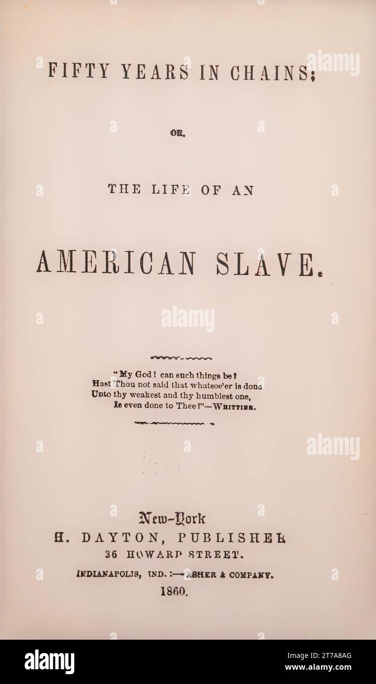 Fünfzig Jahre in Ketten das Leben eines amerikanischen Sklavenbuches von Charles Ball, einem Negersklaven Stockfoto