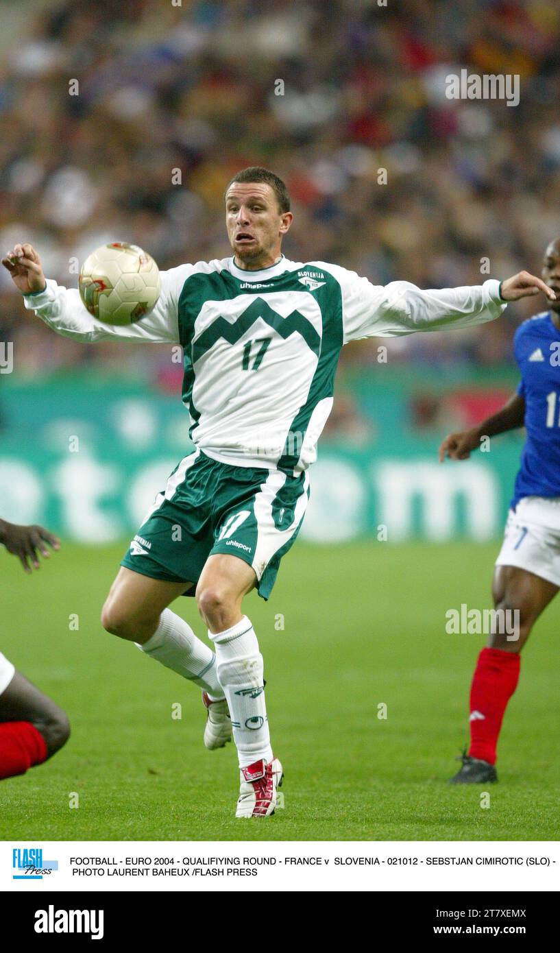 FUSSBALL - EURO 2004 - QUALIFIKATIONSRUNDE - FRANKREICH GEGEN SLOWENIEN - 021012 - SEBSTJAN CIMIROTIC (SLO) - FOTO LAURENT BAHEUX /FLASH PRESS Stockfoto