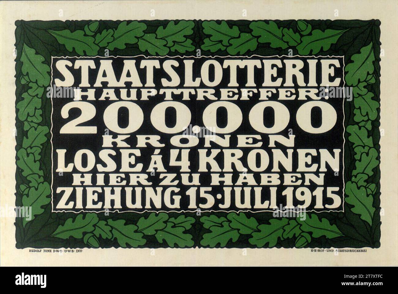 Rudolf Junk State Lotterie; Ziehung 15. Juli 1915. Farbe 1915 , 1915 Stockfoto