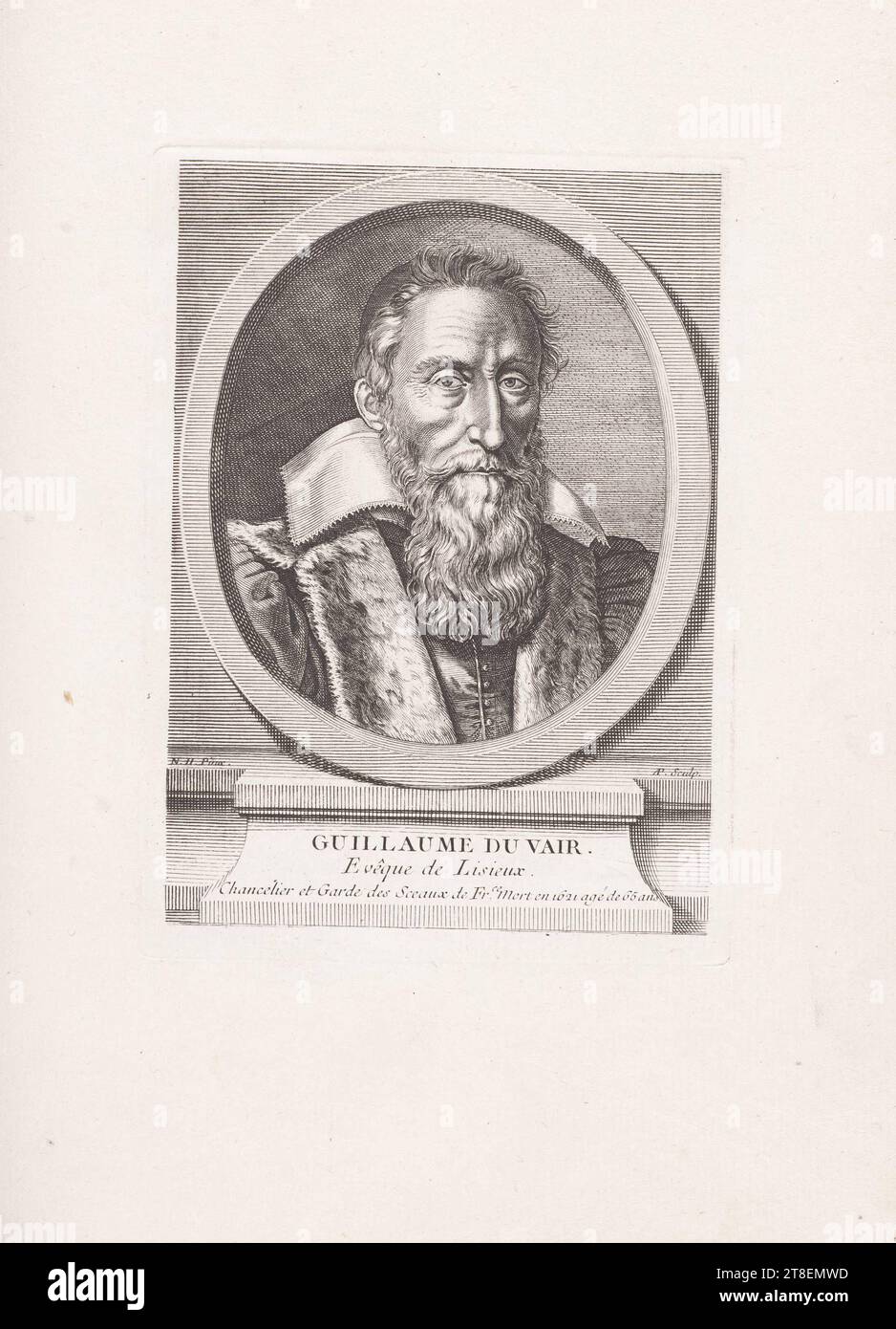 N. H. Pinx. AP. Sculp. GUILLAUME DU VAIR. Bischof von Lisieux. Der Kanzler und Siegelbewahrer von P.c., starb 1621 im Alter von 65 Jahren Stockfoto
