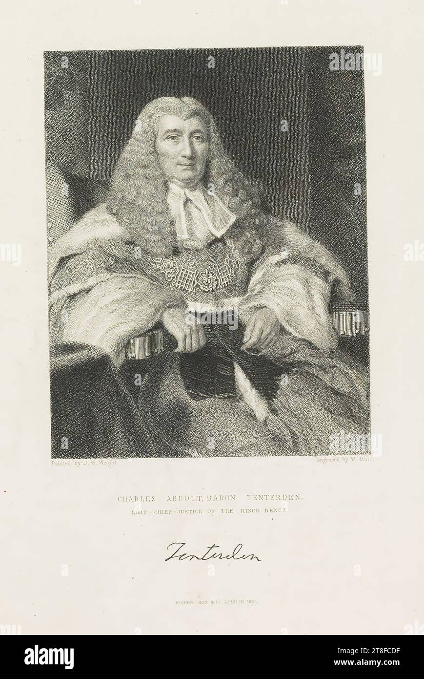 Gemalt von J.W. Wright. Stich von W. Holl. CHARLES ABBOTT, BARON TENTERDEN, LORD - CHIEF - RICHTER DER KÖNIGE BANK. Tenterden. FISHER, SON & C°. LONDON 1831 Stockfoto