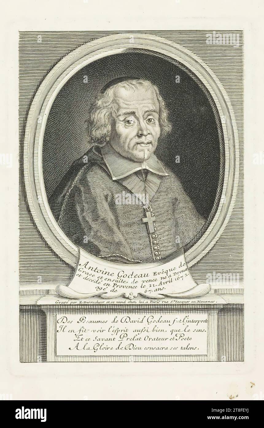 Antoine Godeau Bischof von Grace und später von Vence, geboren in Dreux, starb am 21. April 1672 in der Provence im Alter von 67 Jahren. Von E. Desrochers graviert und in seinem Haus in der Pariser Rue St. verkauft Jacques im Mecanas. Von den Psalmen David Godeaus war der Dolmetscher, Er zeigte den Geist und die Bedeutung. Und dieser gelernte Prälat, Redner und Dichter, der Herrlichkeit Gottes widmete seine Talente Stockfoto