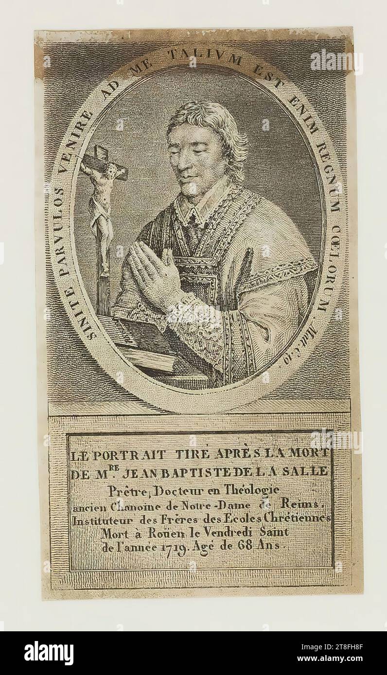 SINITE PARVULOS VENIRE AD ME TALIVM EST ENIM REGNUM COELORUM. Matt. c.19. DAS NACHTODERPORTRÄT DER MRE. JEAN BAPTISTE DE LA SALLE, Priester, Doktor der Theologie, ehemaliger Kanoniker von Notre-Dame de Reims, Ausbilder der Brüder der christlichen Schulen. Starb am Karfreitag in Rouen, im Jahr 1719. 68 Jahre Alt Stockfoto