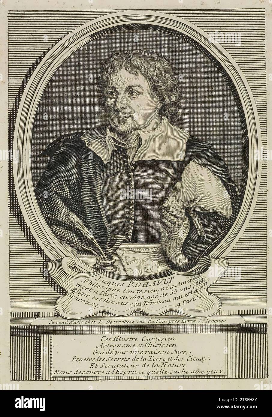 Jacques ROHAULT, ein in Amiens geborener kartesischer Philosoph, starb 1675 in Paris. Im Alter von 55 Jahren wird dieser Efigie auf seinem Grab in Ste. Genevieve in Paris. Verkauft in Paris in der E. Desrochers rue du Foin nahe der Rue St. Iacques. Dieser illustre Cartesianer, Astronom und Physiker, geführt von einem sicheren Grund, durchdringt die Geheimnisse der Erde und des Himmels, und Scrutinizer der Natur, entdeckt uns im Geist, was er vor den Augen verbirgt Stockfoto