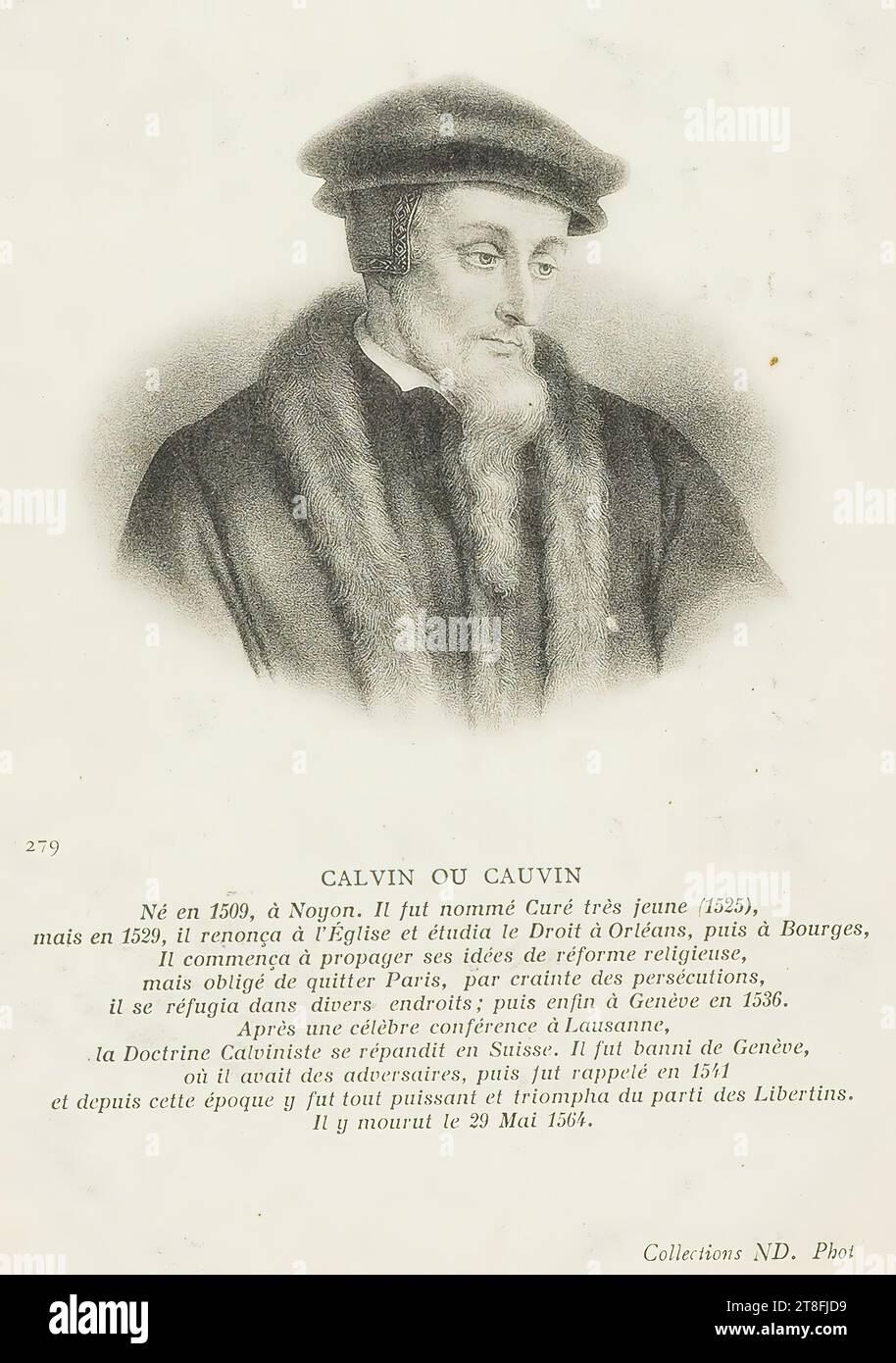 Postkarte. Postkarte. 279. CALVIN ODER CAUVIN, geboren 1509, in Npyons. Er war sehr jung, damals in Bourges, aber 1529 gab er der Kirche auf und studierte Recht in Orleans, dann in Bourges, begann er seine Ideen der religiösen Reform zu propagieren, aber gezwungen, Paris zu verlassen, aus Angst vor den Verfolgungen flüchtete er an verschiedenen Orten; 1536, nach einer berühmten Konferenz in Lausanne, verbreitete sich die kalvinistische Lehre in der Schweiz. Er wurde aus Genf verbannt, wo er Gegner hatte, und 1541 zurückgerufen Stockfoto