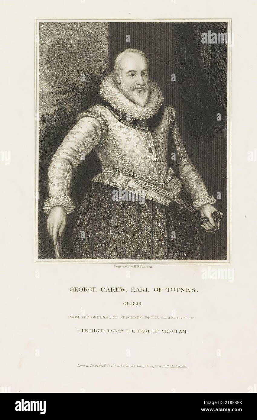 Stich von H. Robinson. GEORGE CAREW, EARL OF TOTNES., OB.1629.,. AUS DEM ORIGINAL VON ZUCCHERO, IN DER SAMMLUNG DER RECHTEN HONBLE. DER EARL OF VERULAM. London. Veröffentlicht am 1. Dezember 1834 von Harding & Lepard, Pall Mall East Stockfoto