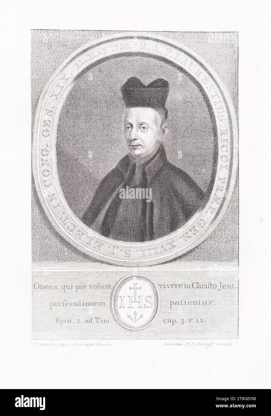 R.A.P. LAURENTIUS RICCI VORBEREITUNG Gen. 18 S?J. Auswahl. IM KONGRESS GEN. 19 21. MAI 1758. Alle, die fromm in Christus Jesus leben wollen, werden Verfolgung ertragen. Epist. 2. An Tim. Kap. 3. V. 12. J. Houbraken hat Ad Prototypon Romanum geschnitzt. Amsterdam druckt F. J. Sundorff Stockfoto