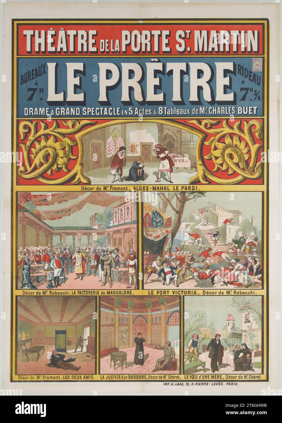 THEATER DE LA PORTE ST MARTIN, BÜROS, A, 7.00 UHR, LE PÊTRE, DRAMA MIT Einer GROSSEN SHOW IN 5 Akten und 8 Gemälden von CHARLES BUET, RIDEAU, A, 7 UHR 3,4, Verfasser, Imprimerie H. Laas, Drucker, in 1881, Grafik, Druck, Poster, Lithografie, Abmessungen - Arbeit: Höhe: 107,9 cm, Breite: 76,2 cm, Abmessungen - Befestigung:, Höhe: 111 cm, Breite: 79,4 cm Stockfoto